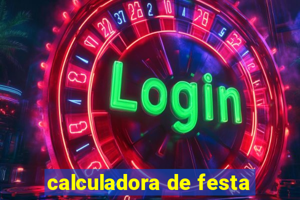 calculadora de festa